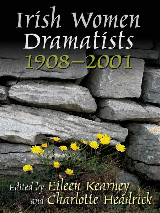 Title details for Irish Women Dramatists by Eileen Kearney - Available